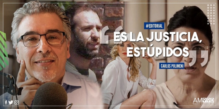 Es la justicia, estúpidos